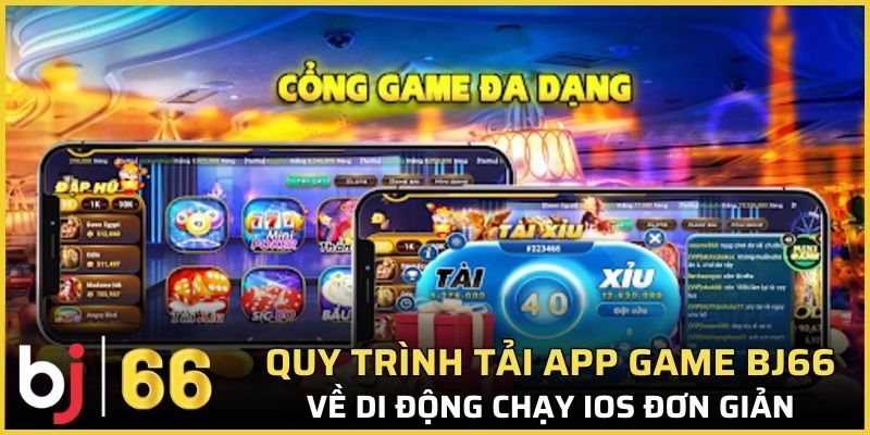 Quy trình tải app game Bj66 về di động chạy IOS đơn giản